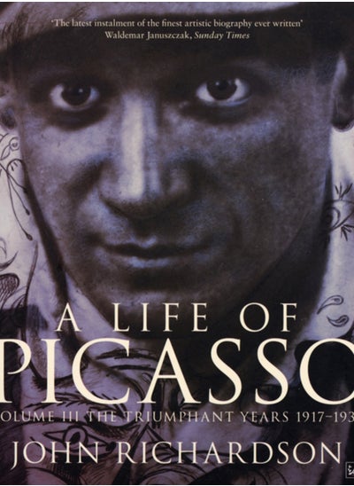 اشتري A Life of Picasso Volume III : The Triumphant Years, 1917-1932 في السعودية