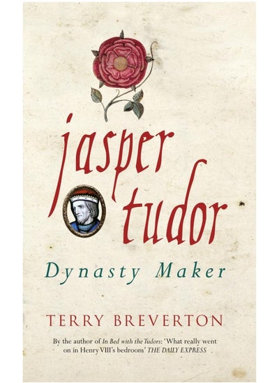 Buy Jasper Tudor: Dynasty Maker in UAE