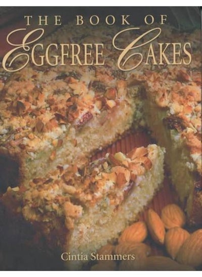 Buy The Book of Egg Free Cakes in UAE