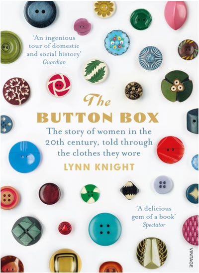 Buy The Button Box : The Story of Women in the 20th Century Told Through the Clothes They Wore in Saudi Arabia