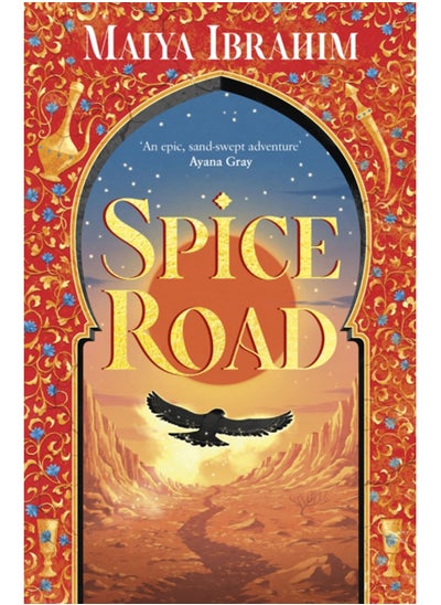 Buy Spice Road : A Sunday Times bestselling YA fantasy set in an Arabian-inspired land in Saudi Arabia