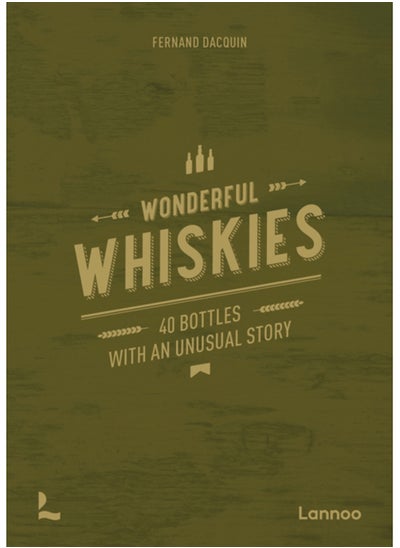 اشتري Wonderful Whiskies : 40 Bottles With An Unusual Story في الامارات