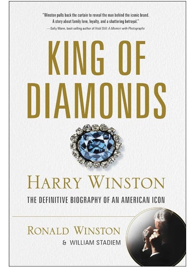 اشتري King of Diamonds: Harry Winston, the Definitive Biography of an American Icon في الامارات