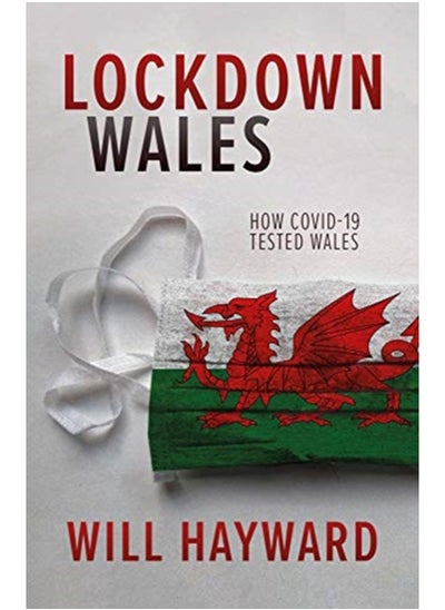 اشتري Lockdown Wales : How Covid-19 Tested Wales في السعودية