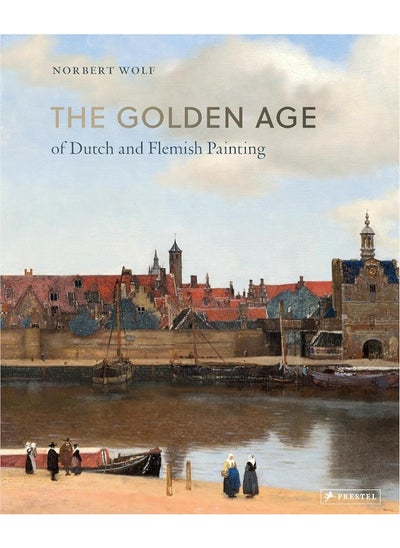 Buy The Golden Age of Dutch and Flemish Painting in UAE