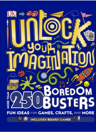 اشتري Unlock Your Imagination : 250 Boredom Busters - Fun Ideas for Games, Crafts, and Challenges في السعودية