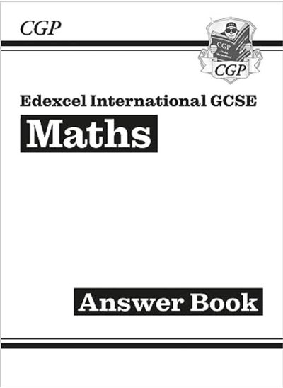 Buy Edexcel International Gcse Maths Answers For Workbook For The Grade 91 Course by CGP Books - CGP Books Paperback in UAE