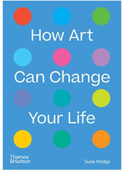 اشتري How Art Can Change Your Life في السعودية