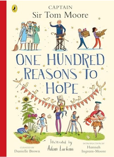 اشتري One Hundred Reasons To Hope True Stories Of Everyday Heroes في الامارات