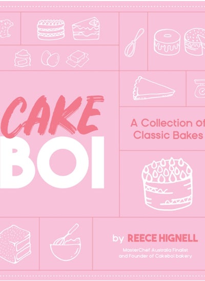 اشتري Cakeboi : A Collection of Classic Bakes في الامارات