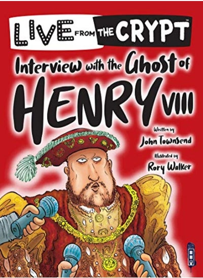 اشتري Live from the crypt: Interview with the ghost of Henry VIII في الامارات