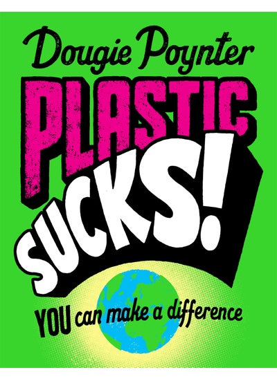 Buy Plastic Sucks! You Can Make A Difference in UAE