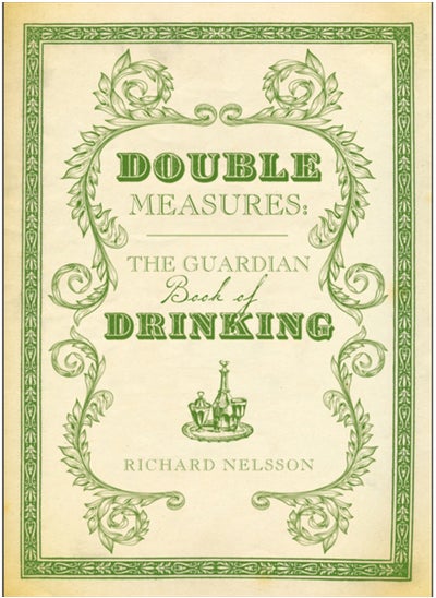 اشتري Double Measures : The "Guardian" Book of Drinking في الامارات