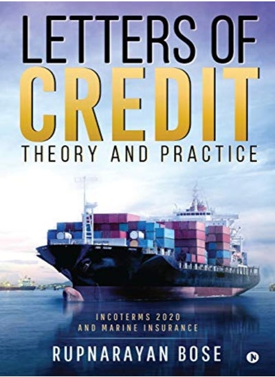 اشتري Letters Of Credit Theory And Practice by Rupnarayan Bose Paperback في الامارات