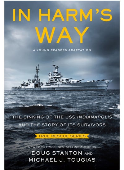 اشتري In Harm's Way (Young Readers Edition) : The Sinking of the USS Indianapolis and the Story of Its Survivors في الامارات