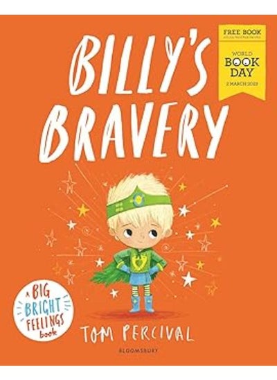 اشتري Billy's Bravery: A brand new Big Bright Feelings picture book exclusive for World Book Day في مصر