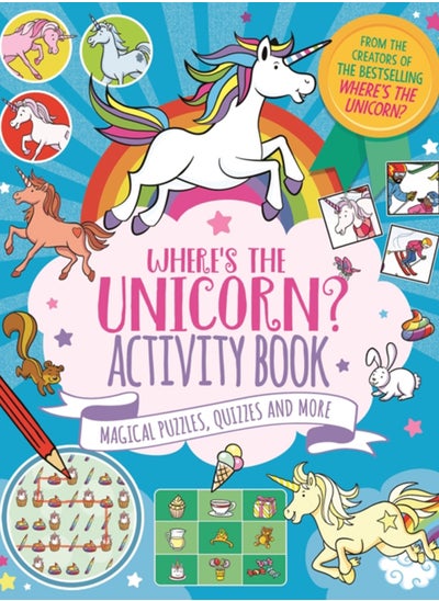 Buy Where's the Unicorn? Activity Book : Magical Puzzles, Quizzes and More in Saudi Arabia