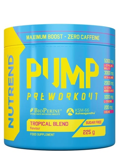 Buy Pump Pre Workout Zero Caffeine 225 Grams, Tropical Blend in UAE