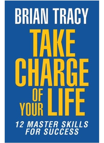 اشتري Take Charge of Your Life - India Local Edition: The 12 Master Skills for Success في الامارات