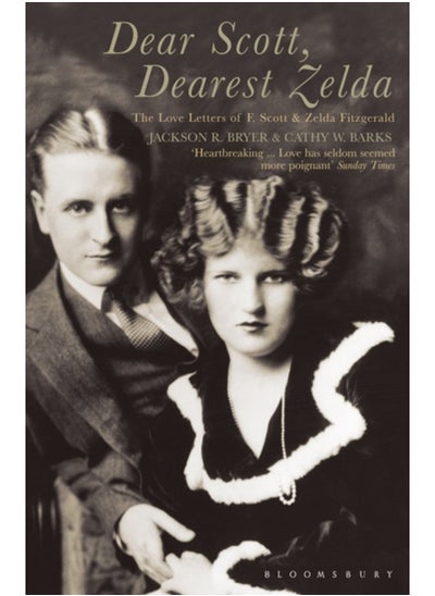 اشتري Dear Scott, Dearest Zelda : The love letters of F.Scott and Zelda Fitzgerald في الامارات