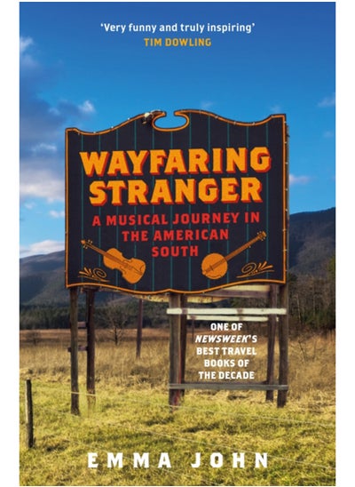 Buy Wayfaring Stranger : A Musical Journey in the American South in Saudi Arabia