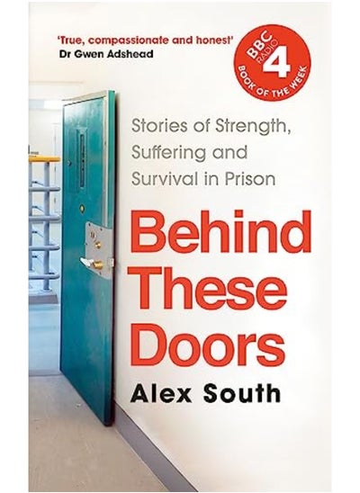 اشتري Behind These Doors As Heard On Radio 4 Book Of The Week في الامارات