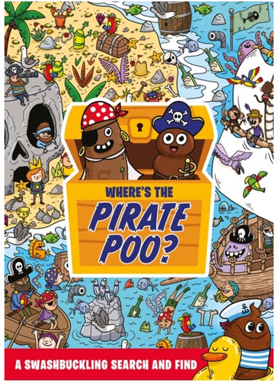 Buy Where's the Pirate Poo? : A Swashbuckling Search and Find in Saudi Arabia