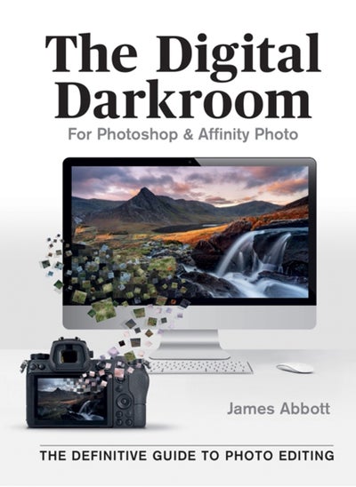 اشتري The Digital Darkroom : The Definitive Guide to Photo Editing في السعودية