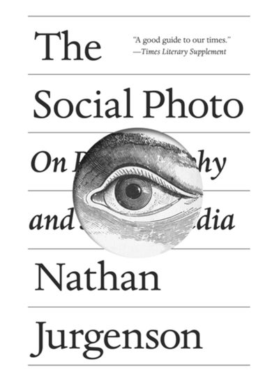 اشتري The Social Photo : On Photography and Social Media في الامارات