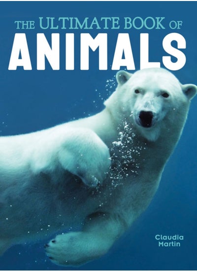 اشتري The Ultimate Book of Animals في الامارات