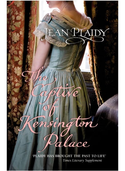 Buy The Captive of Kensington Palace : (Queen Victoria: Book 1) in Saudi Arabia