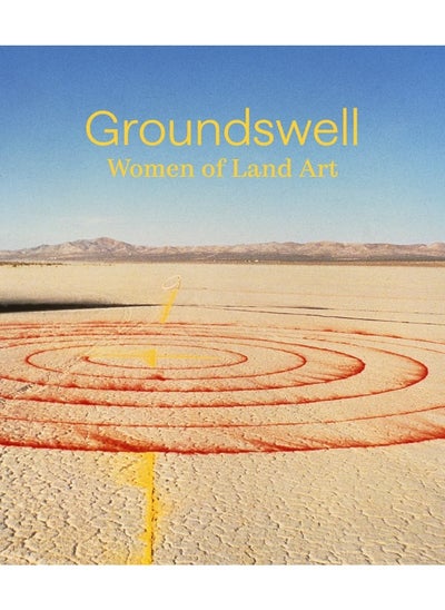 اشتري Groundswell: Women of Land Art في الامارات