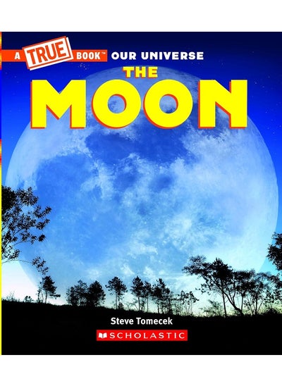 اشتري The Moon (a True Book) في الامارات