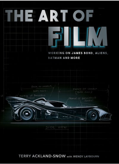 Buy The Art of Film : Working on James Bond, Aliens, Batman and More in Saudi Arabia