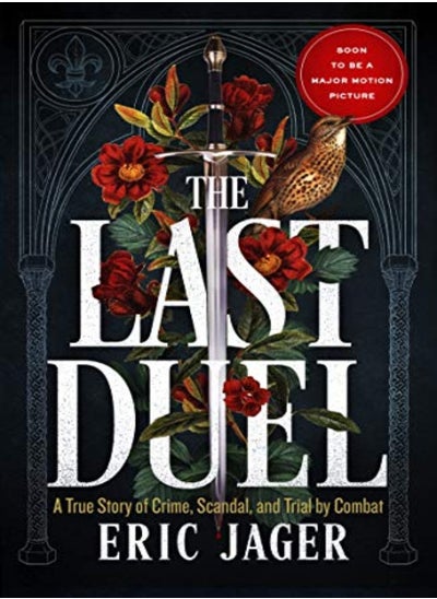 Buy The Last Duel Now A Major Film Starring Matt Damon Adam Driver And Jodie Comer by Jager, Eric Paperback in UAE