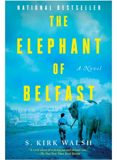 اشتري The Elephant Of Belfast : A Novel في السعودية