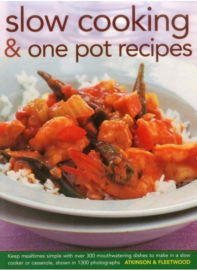 اشتري Slow Cooking & One Pot Recipes في الامارات