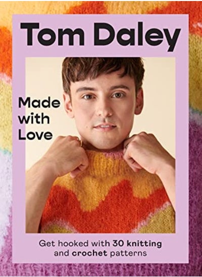 اشتري Made With Love Get Hooked With 30 Knitting And Crochet Patterns by Daley, Tom Hardcover في الامارات