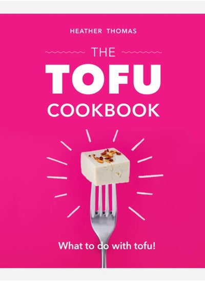 اشتري The Tofu Cookbook في الامارات