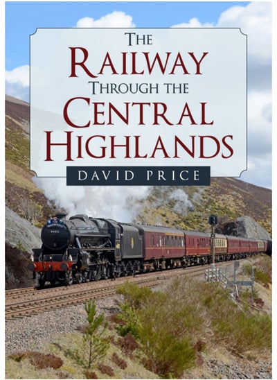 اشتري The Railway Through the Central Highlands في السعودية