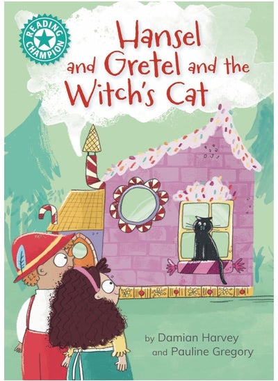 Buy Reading Champion: Hansel and Gretel and the Witch's Cat: Independent Reading Turquoise 7 in UAE