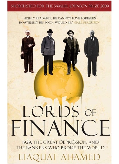 Buy Lords of Finance: 1929, The Great Depression, and the Bankers who Broke the World in UAE