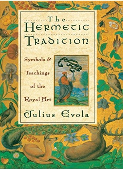 Buy The Hermetic Tradition Symbols And Teachings Of The Royal Art in UAE