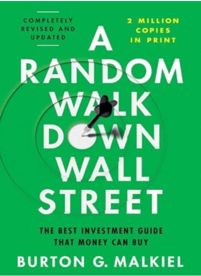 اشتري A Random Walk Down Wall Street The Best Investment Guide That Money Can Buy في الامارات