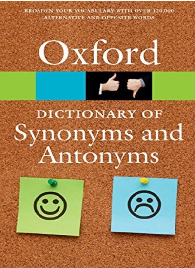 Buy The Oxford Dictionary Of Synonyms And Antonyms by Oxford Languages Paperback in UAE