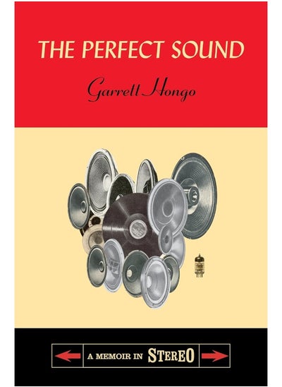 اشتري The Perfect Sound: A Memoir in Stereo في الامارات