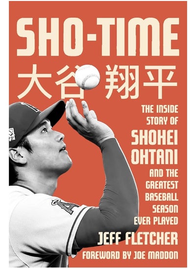 اشتري Sho-time: The Inside Story of Shohei Ohtani and the Greatest Baseball Season Ever Played في الامارات