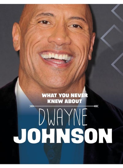 اشتري What You Never Knew About Dwayne Johnson في الامارات