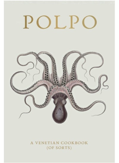 اشتري POLPO : A Venetian Cookbook (Of Sorts) في السعودية