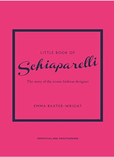 اشتري Little Book of Schiaparelli: The Story of the Iconic Fashion Designer في الامارات